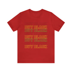 Buy Black Shirt 2 | Support Black Businesses Unisex T-Shirt