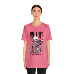 We Love Beer Shirt | Drink Beer Unisex T-Shirt