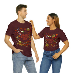 Everything Tastes Better Grilled Shirt | Grilling Love Unisex T-Shirt