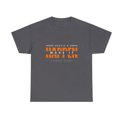 Hustle And Make It Happen | Hustler's Creed Unisex T-shirt