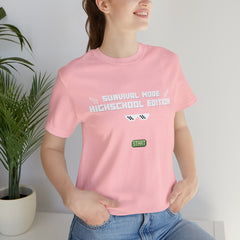 Highschool Survival Mode Shirt | Minecraft School Unisex T-Shirt