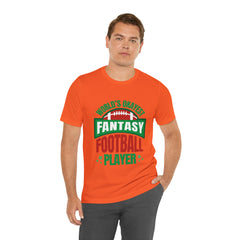 Okayest Fantasy Football Shirt | Funny Fantasy Football Unisex T-Shirt