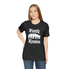 Family Reunion Urban Shirt | Family Love Unisex T-Shirt