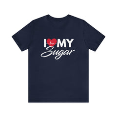 I Love My Sugar Shirt | Couple Love T-Shirt, Pair Girlfriend Boyfriend Matching Shirt