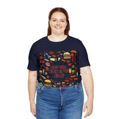 Everything Tastes Better Grilled Shirt | Grilling Love Unisex T-Shirt