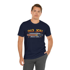 Loading Dad Joke Shirt | National Joke Day Tshirt