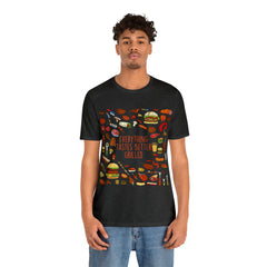 Everything Tastes Better Grilled Shirt | Grilling Love Unisex T-Shirt