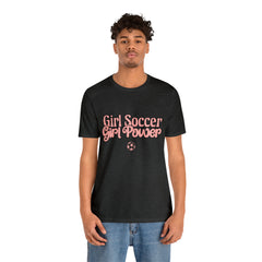 Girl Soccer Girl Power Shirt | Women Soccer T-Shirt