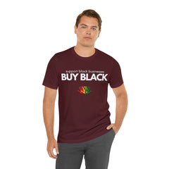 Buy Black Shirt | Support Black Businesses Unisex T-Shirt
