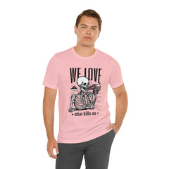 We Love Beer Shirt | Drink Beer Unisex T-Shirt