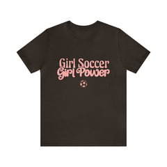 Girl Soccer Girl Power Shirt | Women Soccer T-Shirt