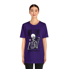 We Love Beer Shirt | Drink Beer Unisex T-Shirt