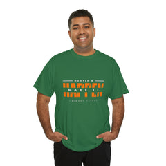 Hustle And Make It Happen | Hustler's Creed Unisex T-shirt