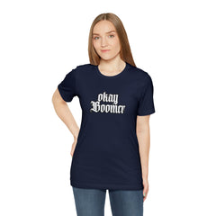 Okay Boomer Shirt | Ok, Boomer Karen Statement T-Shirt