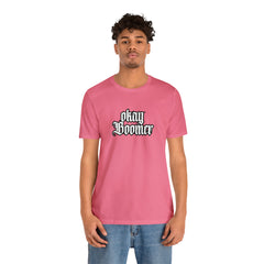 Okay Boomer Shirt | Ok, Boomer Karen Statement T-Shirt