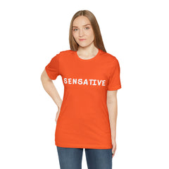 Sensitive Funny Shirt 2 | Hilarious Sensative Statement T-Shirt