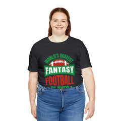 Okayest Fantasy Football Shirt | Funny Fantasy Football Unisex T-Shirt