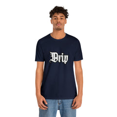 Drip Urban Streetwear Shirt | Drippin Statement T-Shirt