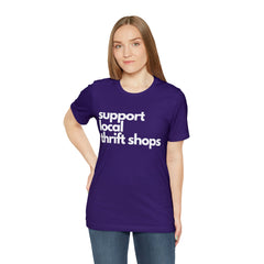 Support Local Thrift Shops Shirt | Local Thrift Store T-Shirt