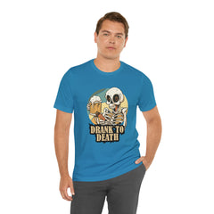 Skeleton Drank to Death Shirt | Drink Beer Unisex T-Shirt