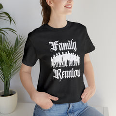 Family Reunion Urban Shirt | Family Love Unisex T-Shirt