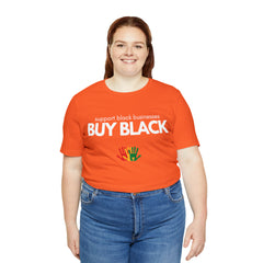 Buy Black Shirt | Support Black Businesses Unisex T-Shirt