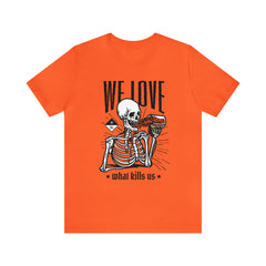 We Love Beer Shirt | Drink Beer Unisex T-Shirt