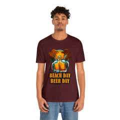 Beer Day Beach Day Shirt | Drink Beer Unisex T-Shirt
