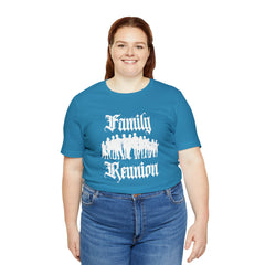 Family Reunion Urban Shirt | Family Love Unisex T-Shirt