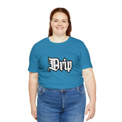 Drip Urban Streetwear Shirt | Drippin Statement T-Shirt