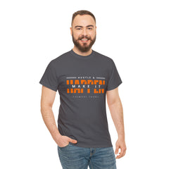 Hustle And Make It Happen | Hustler's Creed Unisex T-shirt