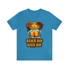 Beer Day Beach Day Shirt | Drink Beer Unisex T-Shirt