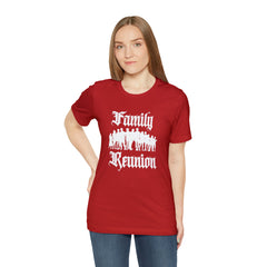 Family Reunion Urban Shirt | Family Love Unisex T-Shirt