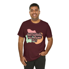 National Tell a Joke Day Shirt 2 | Humor Joke T-Shirt