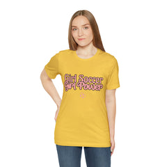 Girl Soccer Girl Power Shirt | Women Soccer T-Shirt