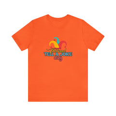 Tell a Joke Day Shirt | National National Joking Prank T-Shirt