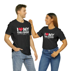 I Love My Girlfriend Shirt | Couple Love T-Shirt, Pair Girlfriend Boyfriend Matching Shirt