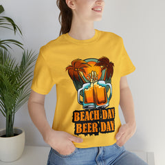 Beer Day Beach Day Shirt | Drink Beer Unisex T-Shirt