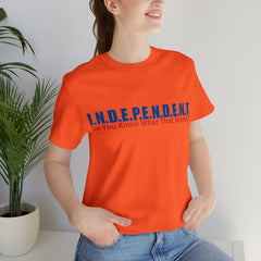 Happy Independence Day Shirt | July 4 Independent T-Shirt
