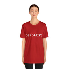 Sensitive Funny Shirt 2 | Hilarious Sensative Statement T-Shirt