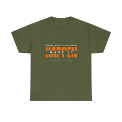 Hustle And Make It Happen | Hustler's Creed Unisex T-shirt