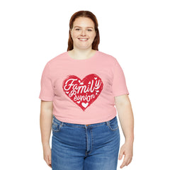 Family Reunion Heart Shirt | Family Love Unisex T-Shirt