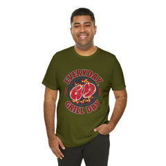 Everyday Grill Day Shirt | Grilling Meat Unisex T-Shirt