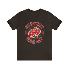 Everyday Grill Day Shirt | Grilling Meat Unisex T-Shirt