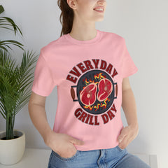 Everyday Grill Day Shirt | Grilling Meat Unisex T-Shirt