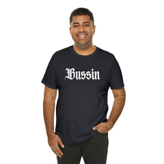 Bussin Street Shirt | Slang Urban Streetwear Unisex T-Shirt