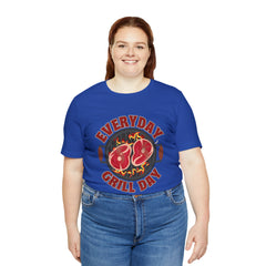 Everyday Grill Day Shirt | Grilling Meat Unisex T-Shirt