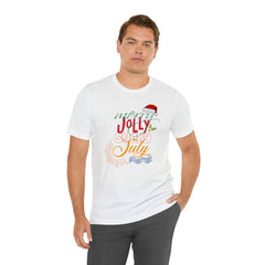 Merry Sunny July Shirt | Christmas in July Statement T-Shirt