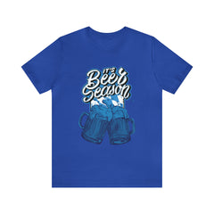 Beer Season Blue Shirt | Drink Beer Unisex T-Shirt