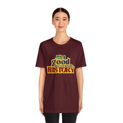 It's a Good Day to Study History Shirt | School Unisex T-Shirt